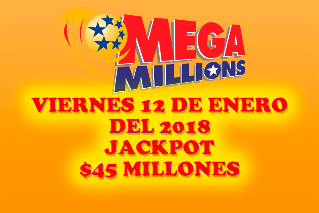 Resultados Mega Millions 12 Enero 2018