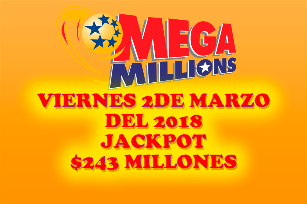 Resultados Mega Millions 2 de marzo 2018