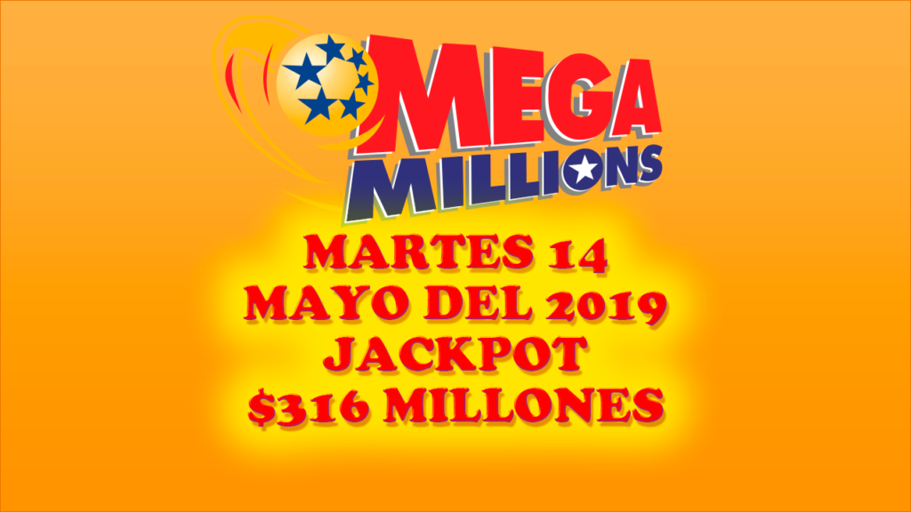 mega millions 14 mayo 2019