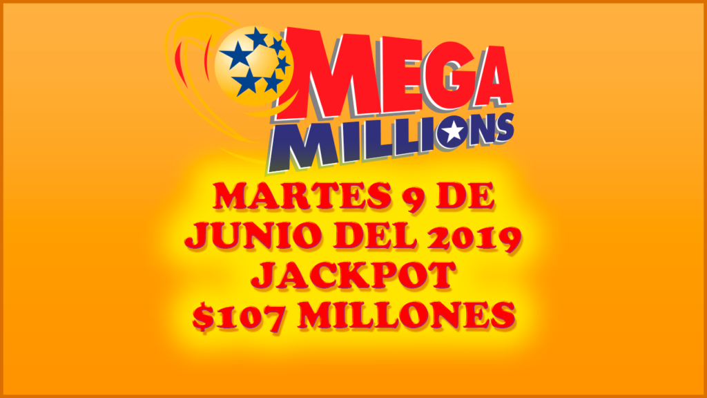 Resultados Mega Millions 9 de Julio del 2019