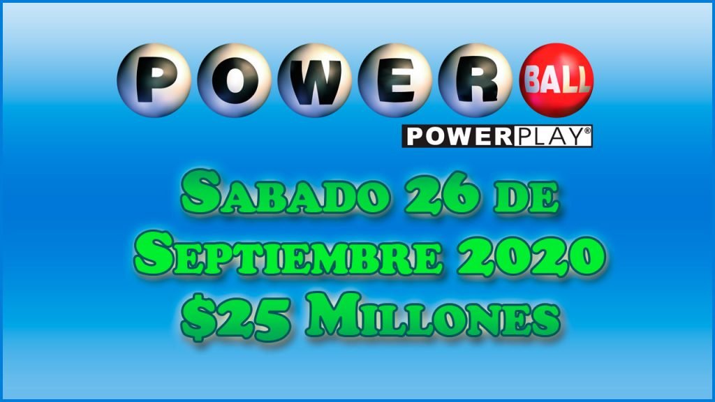 Resultados Powerball 26 de Septiembre del 2020 $25 Millones de dolares